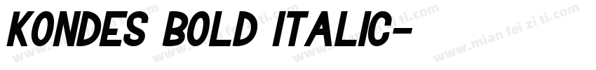 Kondes Bold Italic字体转换